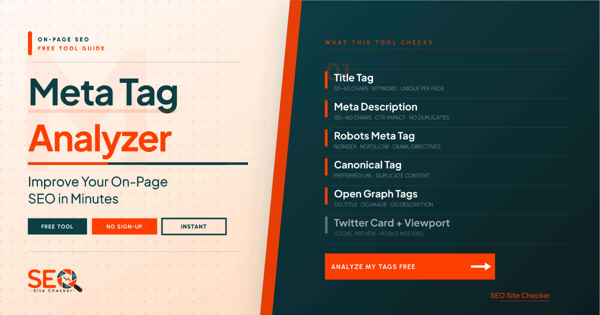 Meta Tag Analyzer: Improve Your On-Page SEO in Minutes