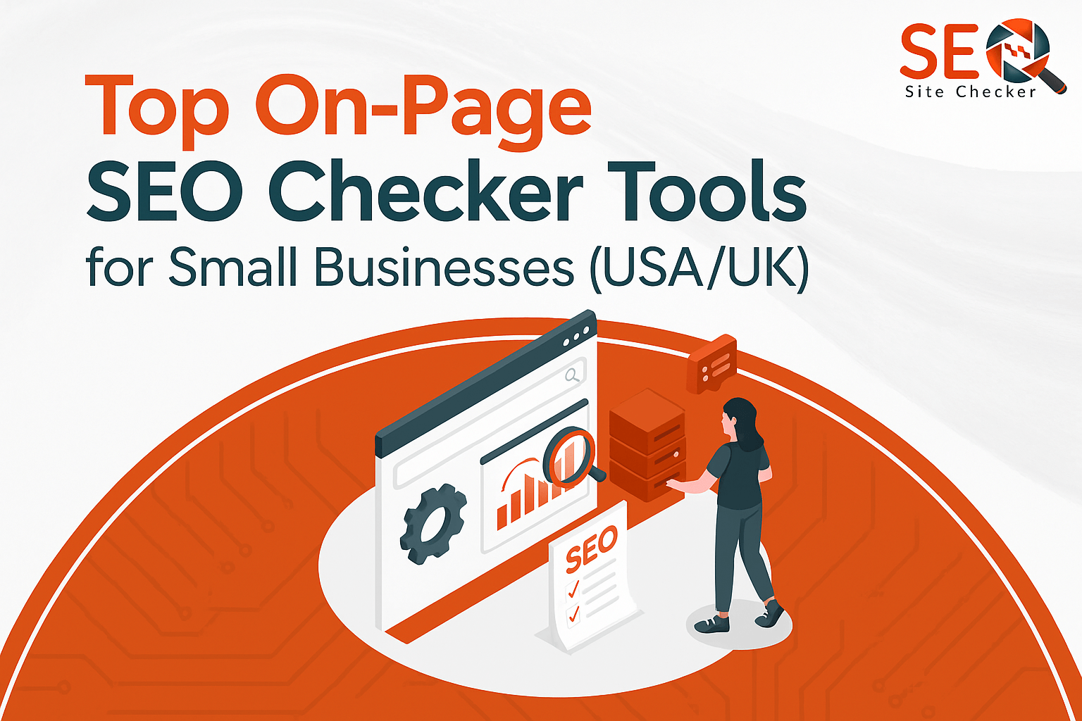 Top On-Page SEO Checkers for Small Businesses (USA/UK)